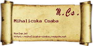 Mihalicska Csaba névjegykártya